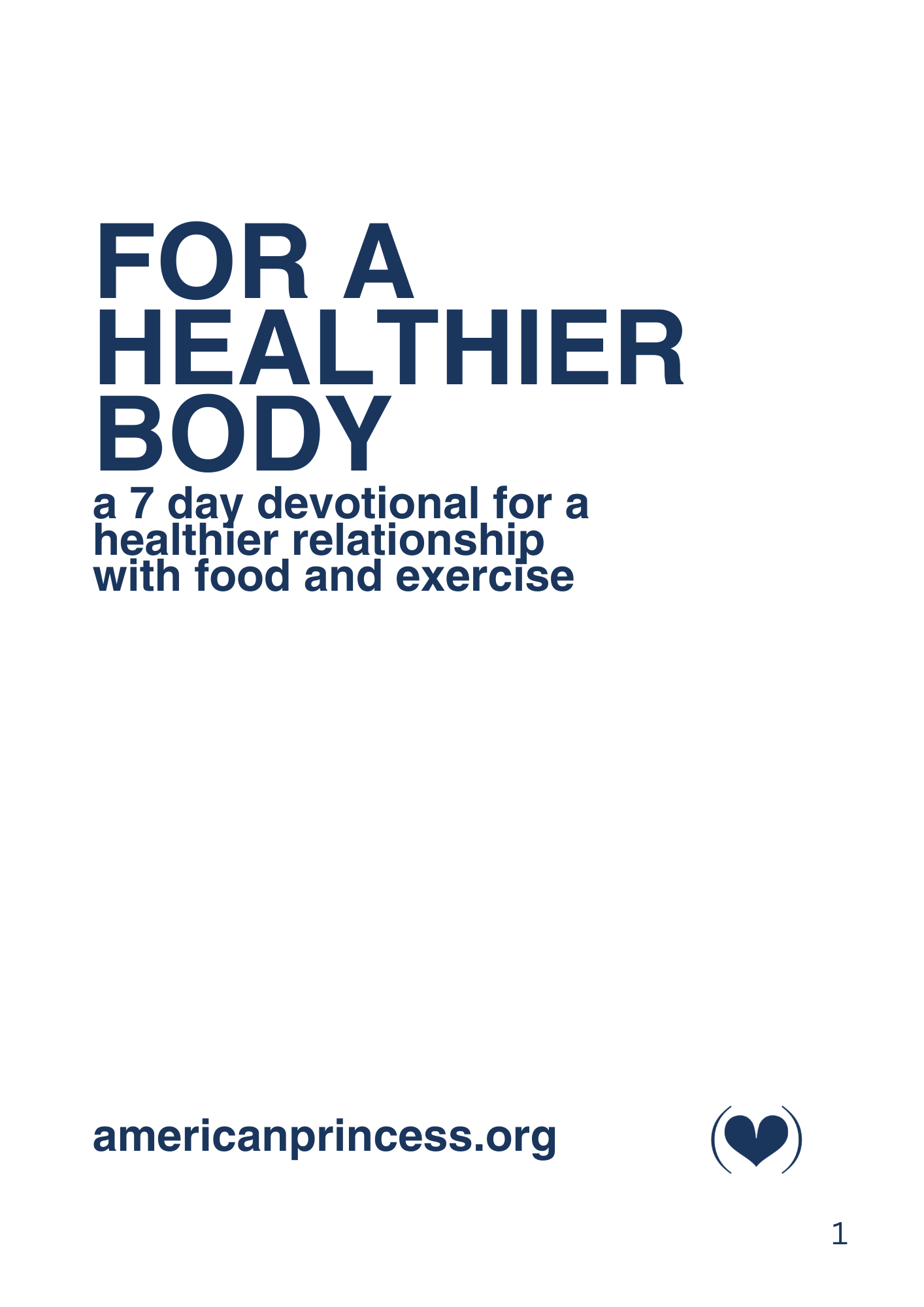 For a Healthier Body